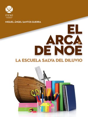 cover image of El Arca de Noé: La escuela salva del diluvio